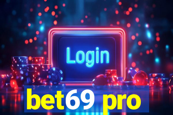 bet69 pro