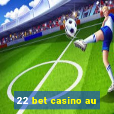 22 bet casino au