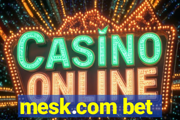 mesk.com bet