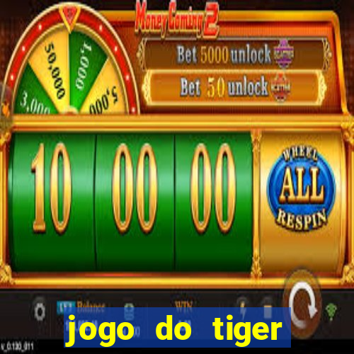 jogo do tiger bonus de cadastro