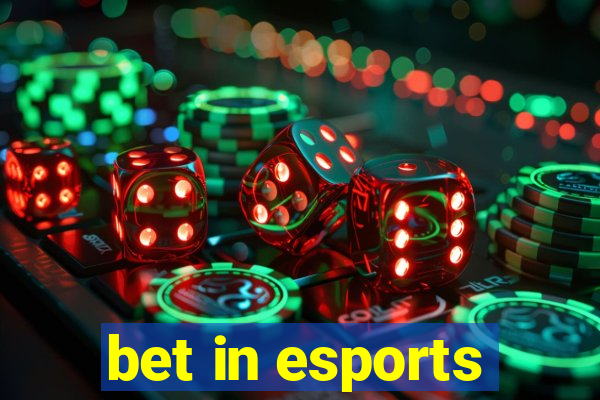 bet in esports