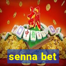 senna bet