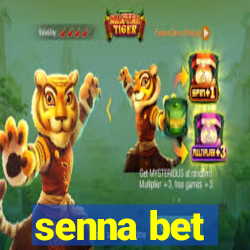 senna bet