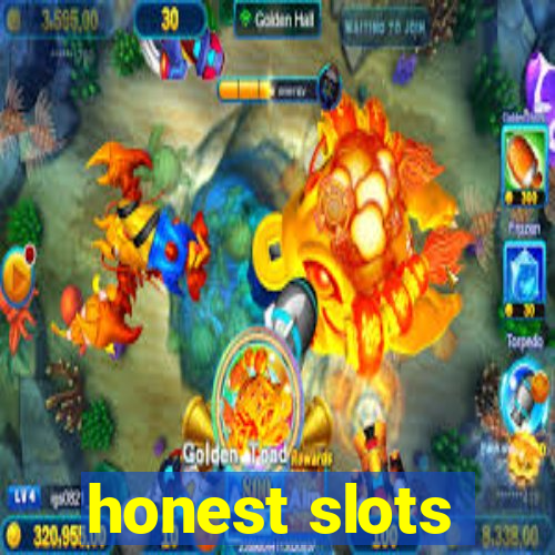 honest slots