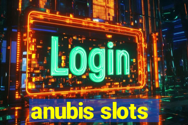 anubis slots