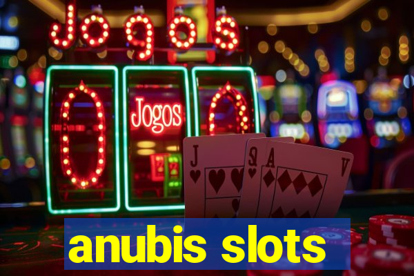 anubis slots