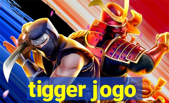 tigger jogo