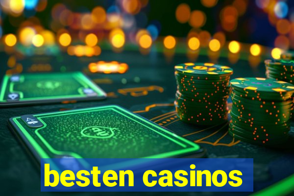 besten casinos