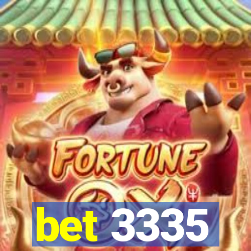 bet 3335