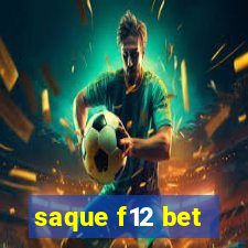 saque f12 bet