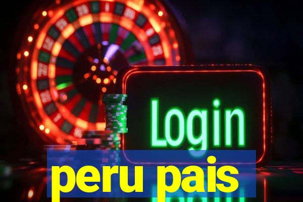 peru pais