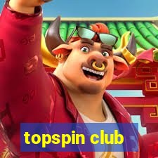 topspin club