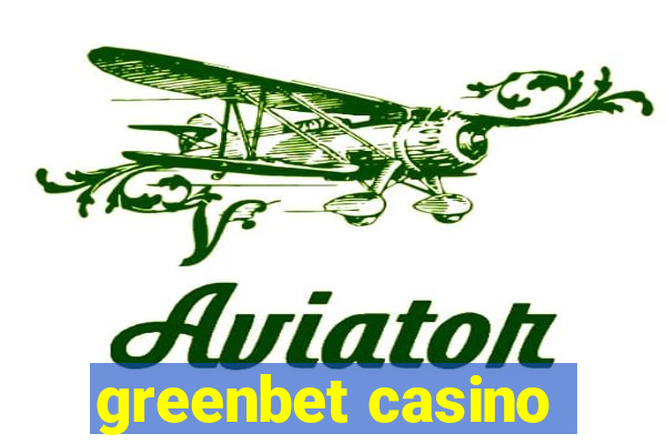 greenbet casino