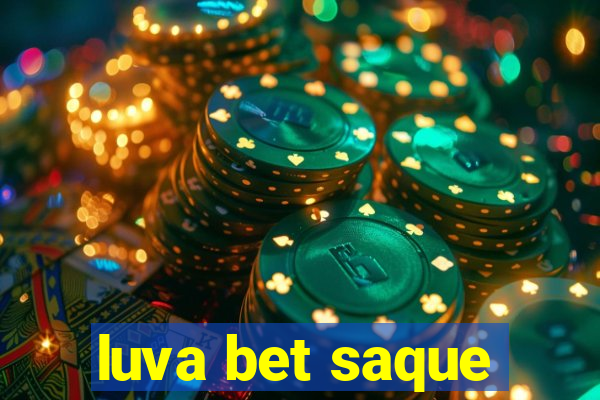 luva bet saque