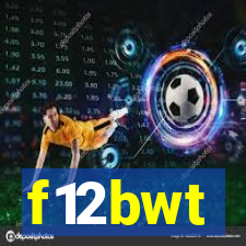 f12bwt