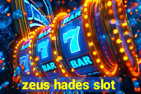 zeus hades slot