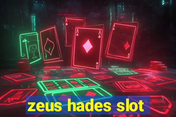 zeus hades slot