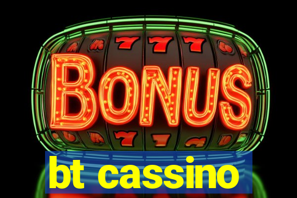 bt cassino