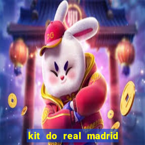 kit do real madrid no dls