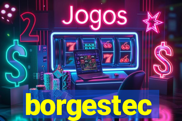 borgestec