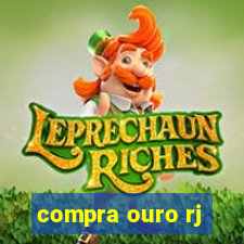 compra ouro rj