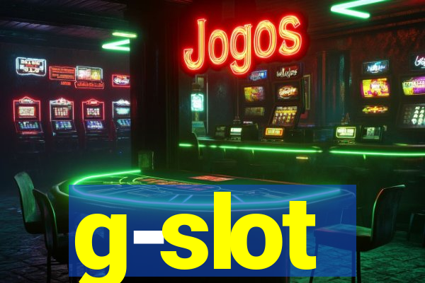 g-slot