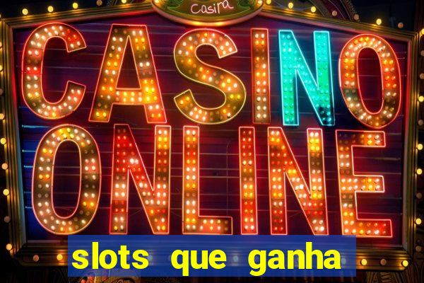 slots que ganha bonus no cadastro