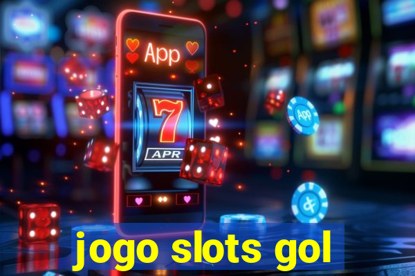 jogo slots gol