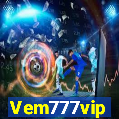 Vem777vip