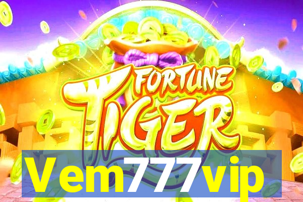 Vem777vip