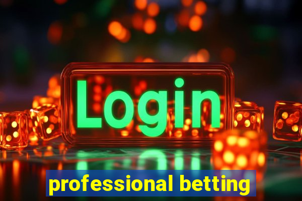 professional betting