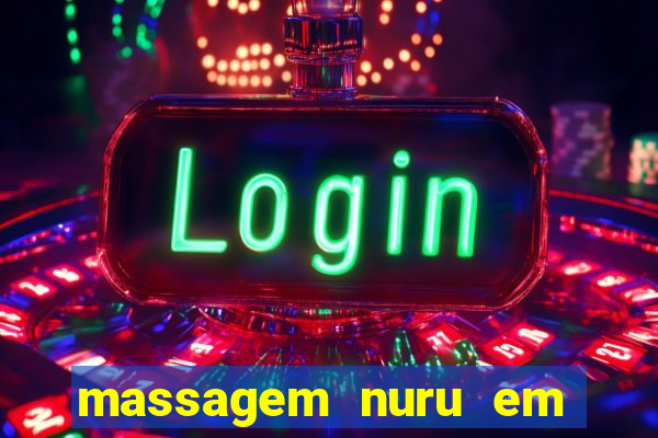 massagem nuru em porto alegre