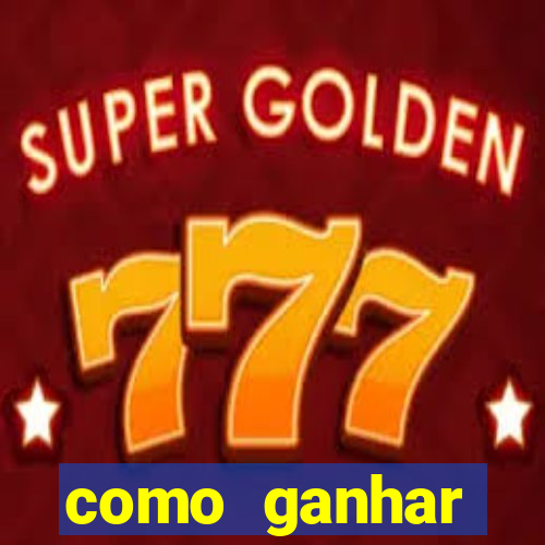 como ganhar dinheiro com jogo do tigre