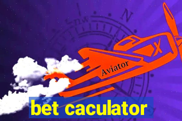 bet caculator