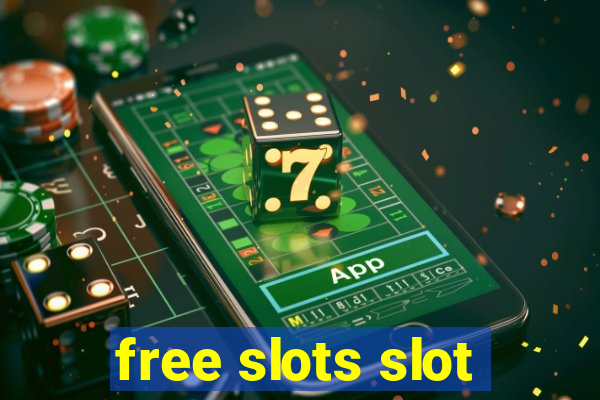 free slots slot