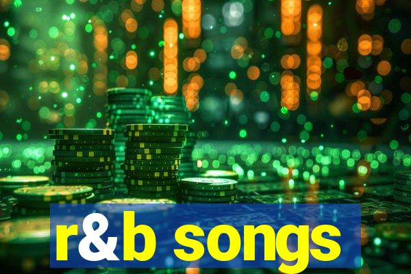 r&b songs