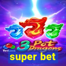 super bet