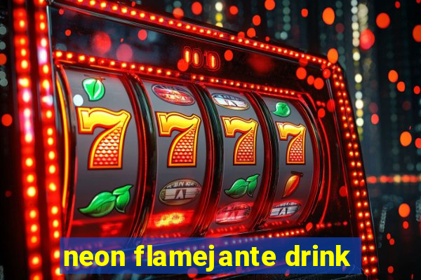 neon flamejante drink