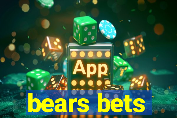 bears bets