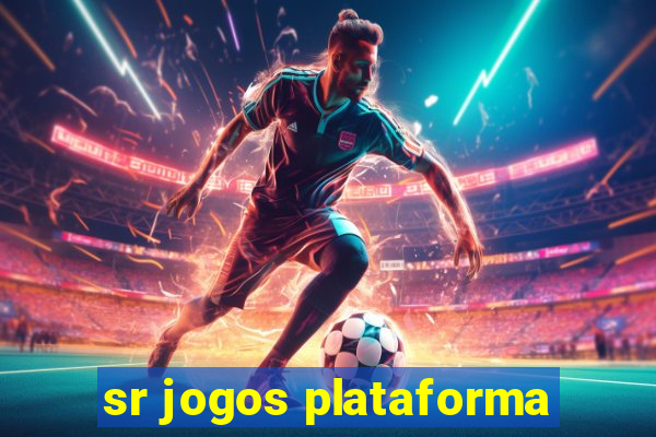 sr jogos plataforma