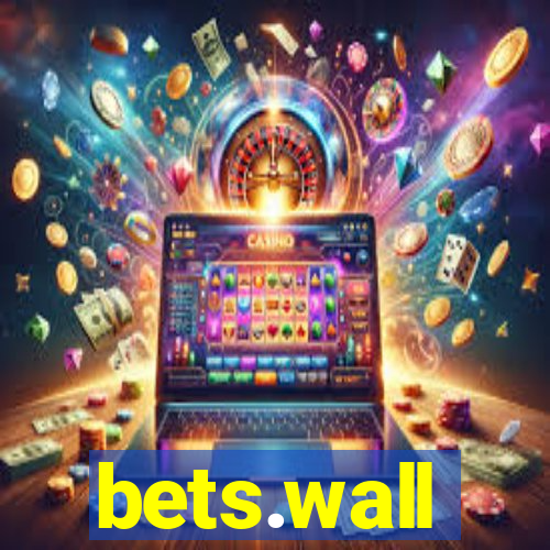 bets.wall