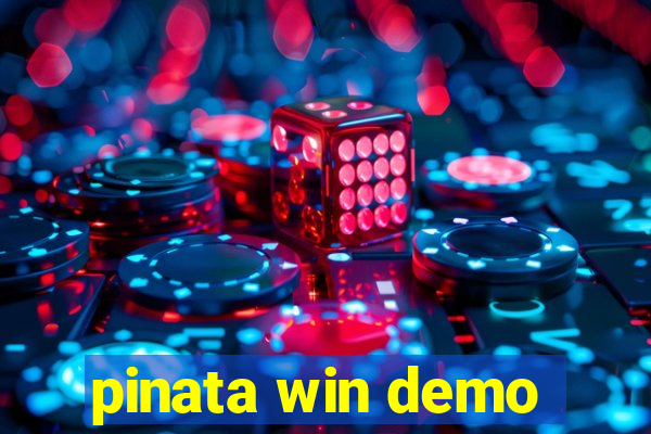 pinata win demo