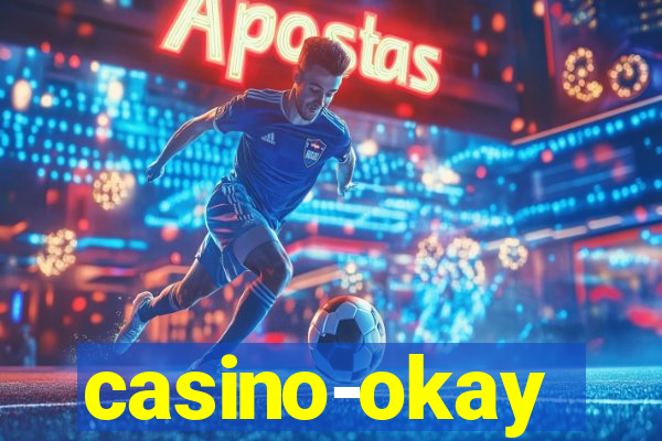 casino-okay