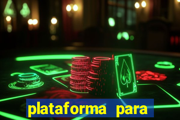 plataforma para jogar tiger fortune