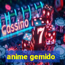 anime gemido