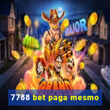 7788 bet paga mesmo