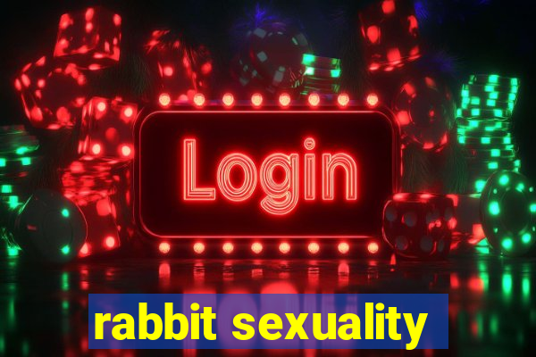 rabbit sexuality