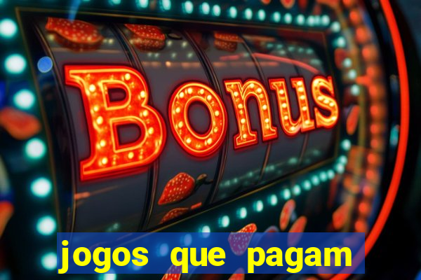 jogos que pagam sem apostar