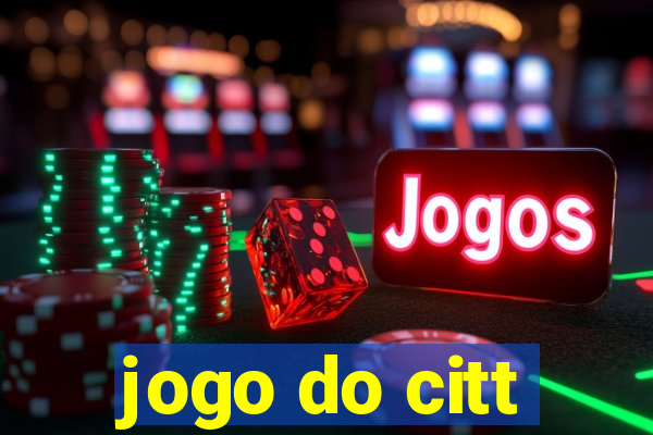 jogo do citt