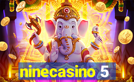 ninecasino 5